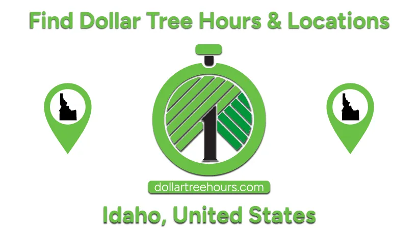 Dollar-Tree-Hours-Idaho-USA-with-Locations