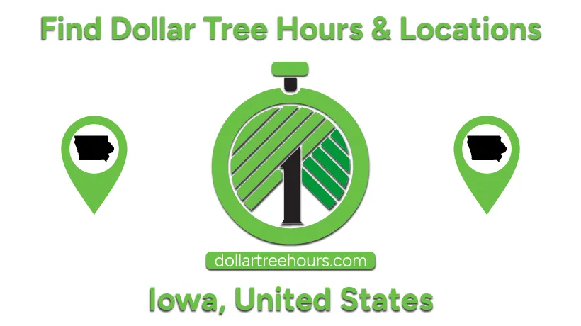 Dollar-Tree-Hours-Iowa-USA-with-Locations