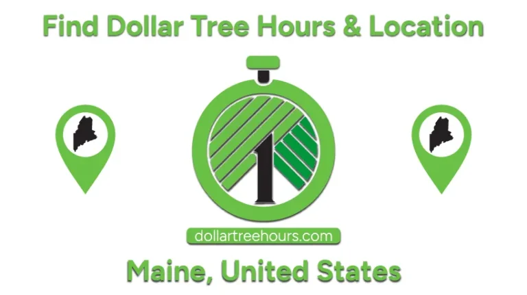 Dollar-Tree-Hours-Maine-USA-with-Locations