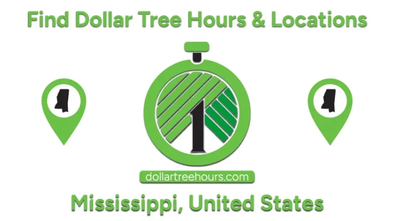 Dollar-Tree-Hours-Mississippi-with-Locations