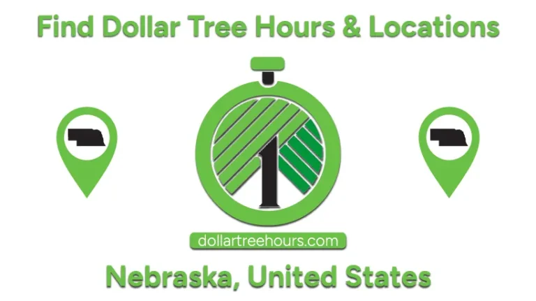 Dollar-Tree-Hours-Nebraska-USA-with-Locations