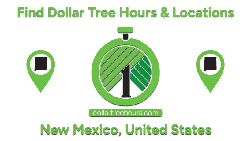 Dollar-Tree-Hours-New-Mexico-with-Locations