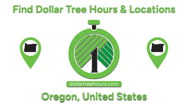 Dollar-Tree-Hours-Oregon-with-Locations
