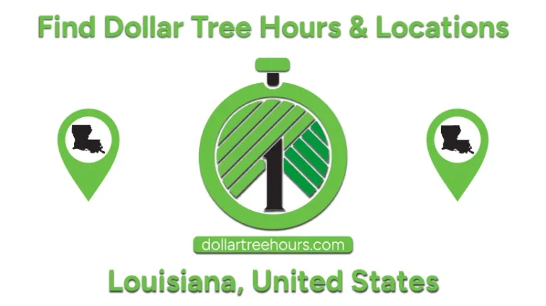Dollar-Tree-Hours-Louisiana-with-Locations