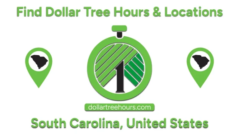 Dollar-Tree-Hours-South-Carolina-with-Locations