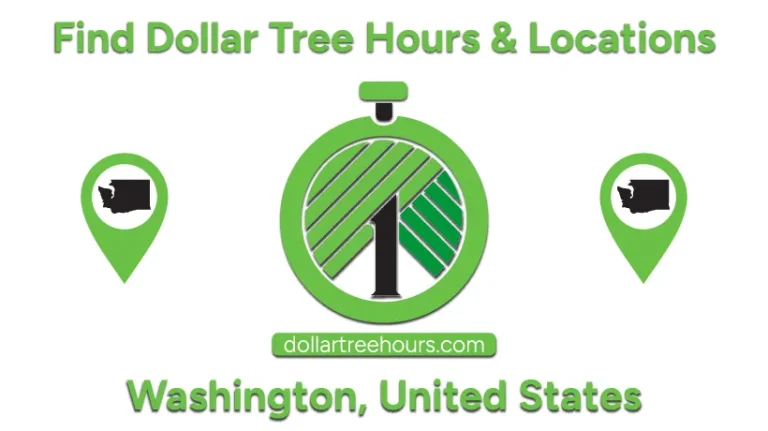 Dollar-Tree-Hours-Washington-with-Locations